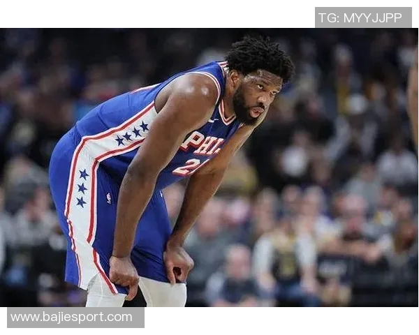 恩比德谈第二个加时被禁赛的心情感到无比失落与沮丧